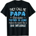 thumbnail image 1 of They Call Me Papa Partner In Crime Dad Fathers Day Family T-Shirt, 1 of 3