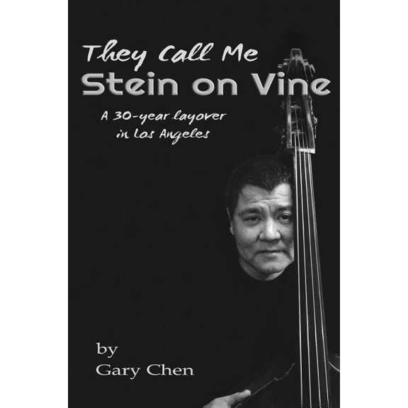 They Call Me Stein on Vine (Paperback)