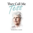 thumbnail image 1 of Pre-Owned They Call Me Tess (Paperback) 1664261850 9781664261853, 1 of 1