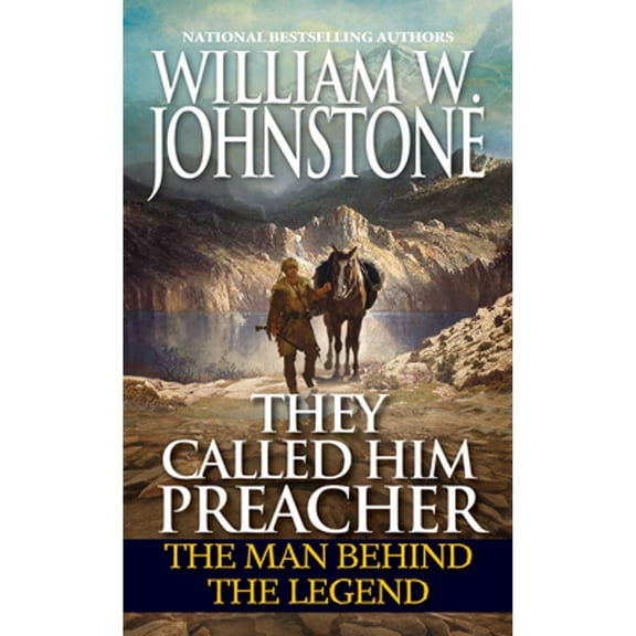 Pre-Owned They Called Him Preacher: The Man Behind the Legend (Mass Market Paperback) 0786043210 9780786043217