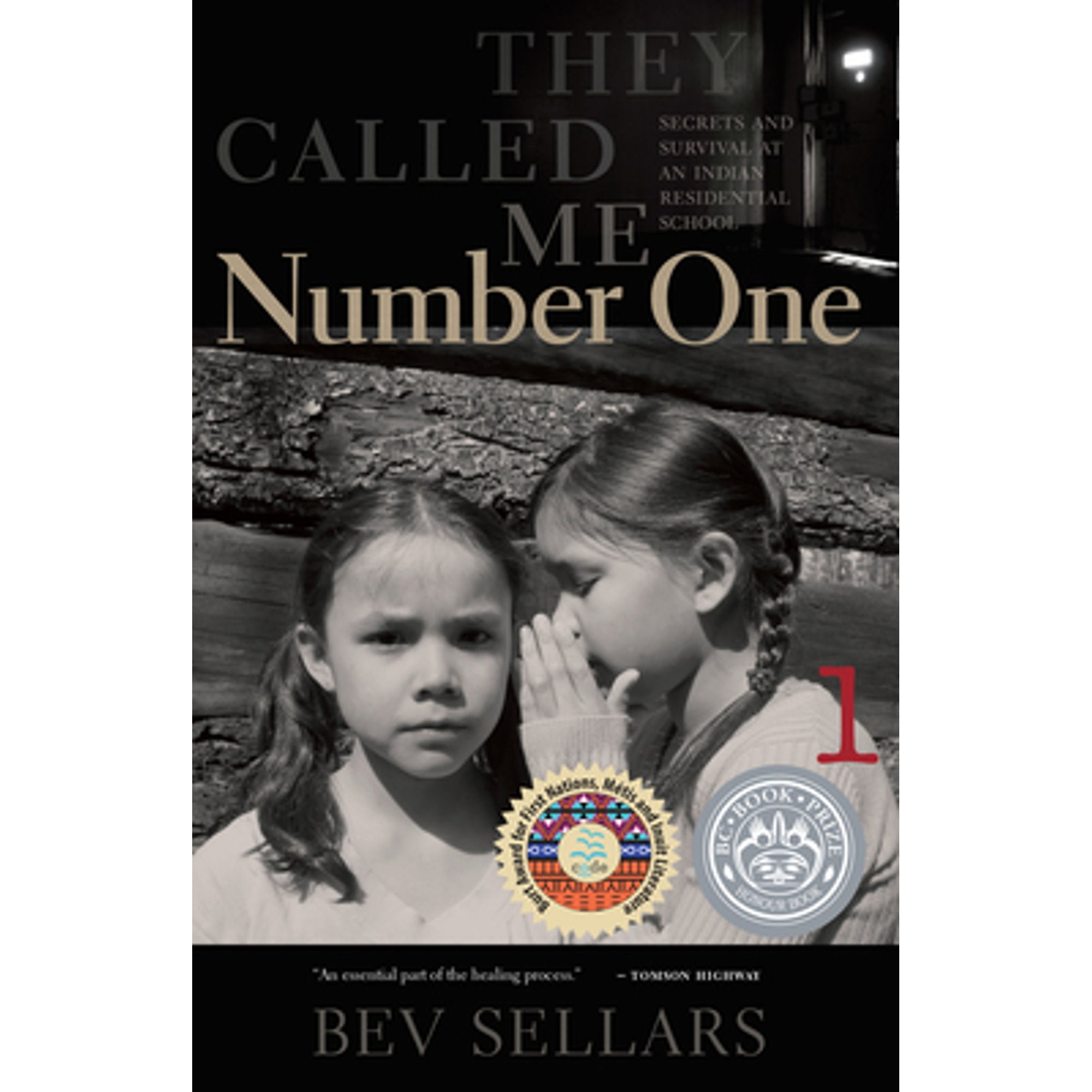 Pre-Owned They Called Me Number One (Paperback) 0889227411 9780889227415