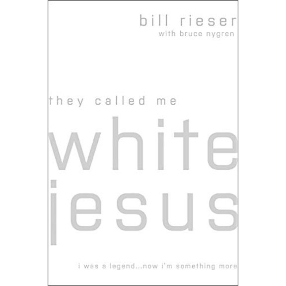 Pre-Owned They Called Me White Jesus: I Was a Legend...Now I'm Something More (Paperback) 0802422985 9780802422989