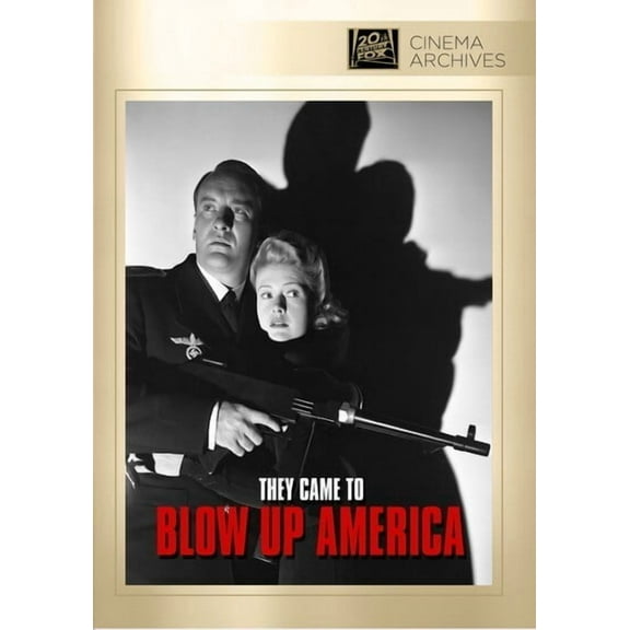 They Came to Blow Up America