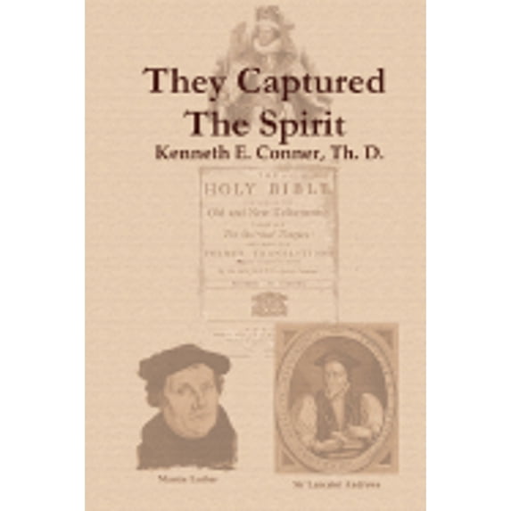 Pre-Owned They Captured the Spirit (Paperback) 1603640010 9781603640015