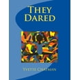 thumbnail image 1 of They Dared, (Paperback), 1 of 1