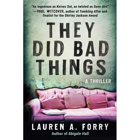 They Did Bad Things: A Thriller, (Paperback)