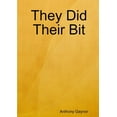 thumbnail image 1 of They Did Their Bit, (Paperback), 1 of 1
