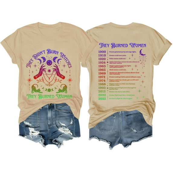 They Didn't Burn Witches Shirt, They Didn't Burn Witches They Burned Women T-Shirts Women Man