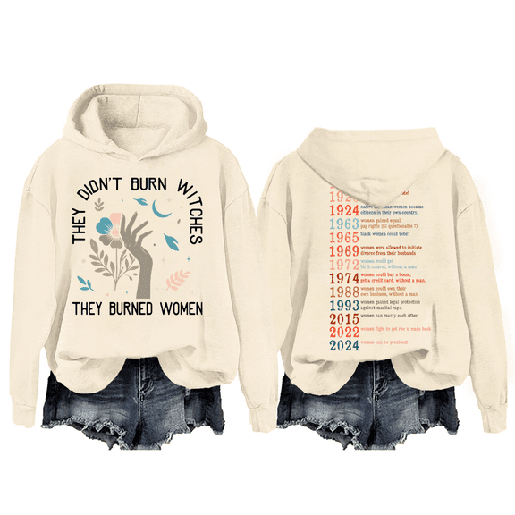 They Didn't Burn Witches They Burned Women Hoodie Unisex Feminism Feminist Witch Sweatshirt