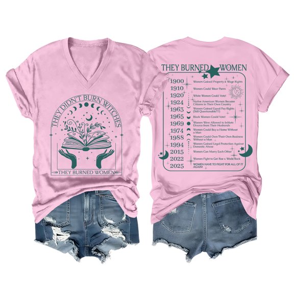 They Didn't Burn Witches They Burned Women Shirt V Neck Feminist Witch Shirts For Women