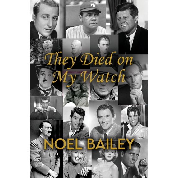 They Died on My Watch (Paperback)