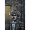 thumbnail image 1 of They Flutter Behind You, (Hardcover), 1 of 1