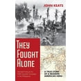thumbnail image 1 of They Fought Alone: A True Story of a Modern American Hero (Hardcover), 1 of 1