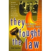 Pre-Owned They Fought the Law: Rock Music Goes to Court (Hardcover) 0825672414 9780825672415