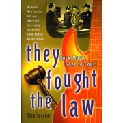Pre-Owned They Fought the Law : Rock Music Goes to Court (Hardcover) 0028647319 9780028647319
