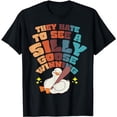 thumbnail image 1 of They Hate To See A Silly Goose Winning T-Shirt, 1 of 5