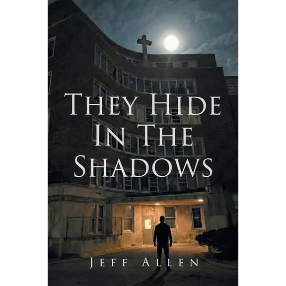 They Hide In The Shadows, (Paperback)