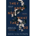 thumbnail image 1 of They Know Not What They Do (Paperback), 1 of 1