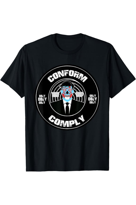 They Live Comply Conform Sci-Fi Horror Alien Watch Tv Obey T-Shirt , Vintage T-Shirt