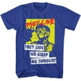 thumbnail image 1 of They Live We Sleep Royal Adult T-Shirt, 1 of 2