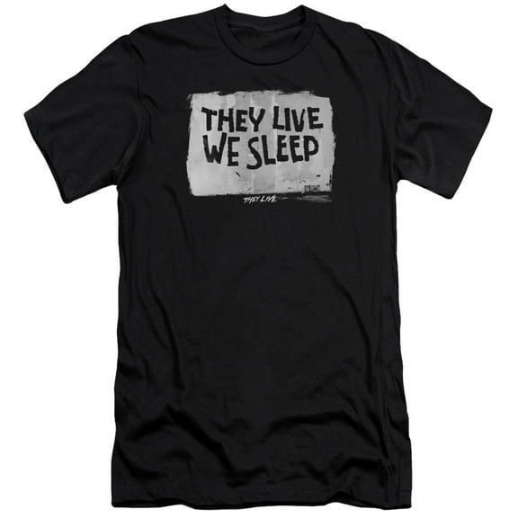 They Live We Sleep S/S Adult 30/1 T-Shirt Black