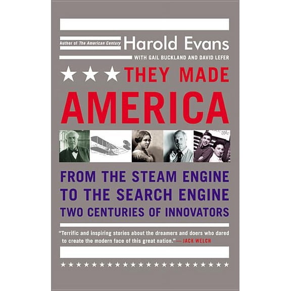 They Made America: From the Steam Engine to the Search Engine: Two Centuries of Innovators, (Paperback)