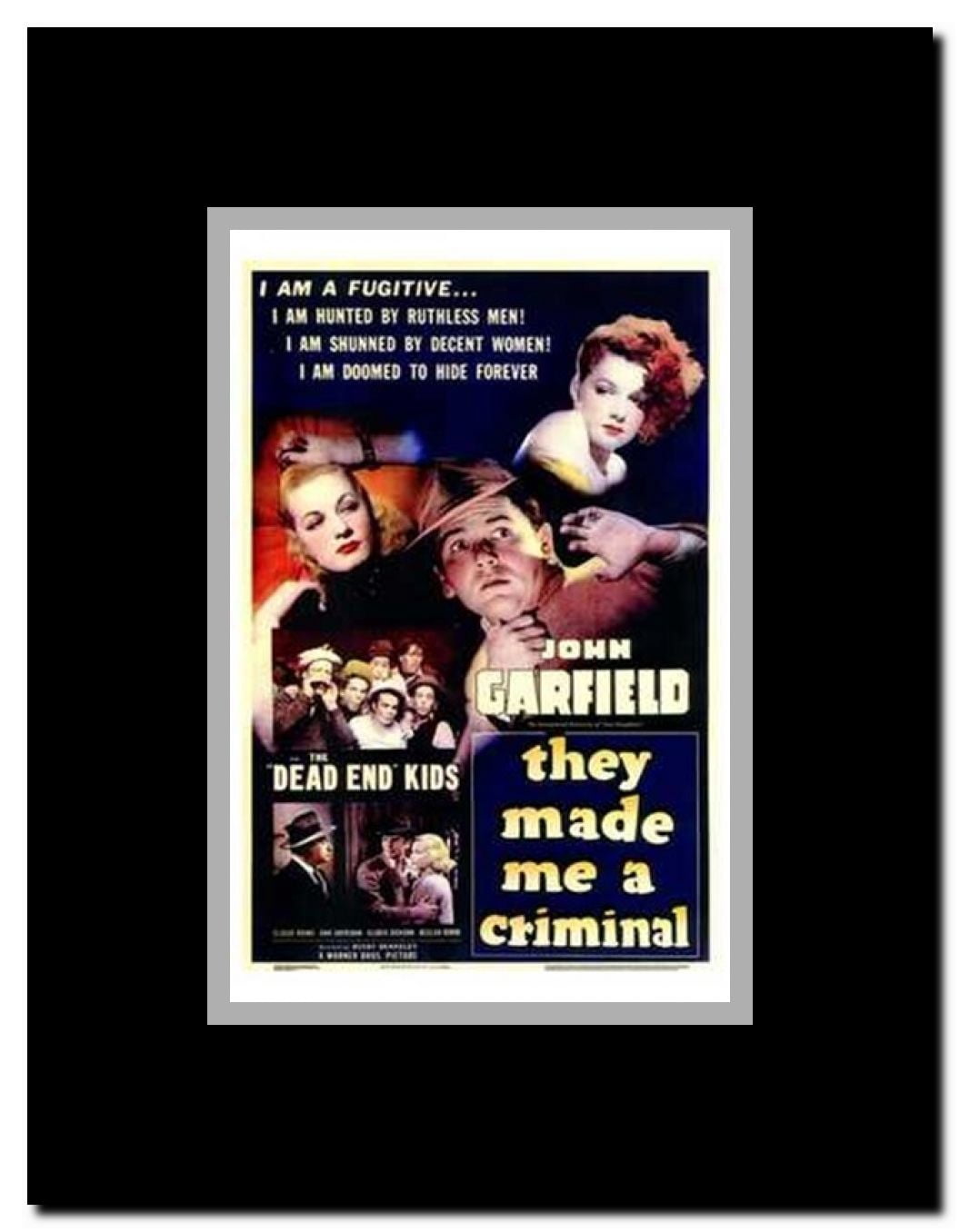They Made Me a Criminal Framed Movie Poster