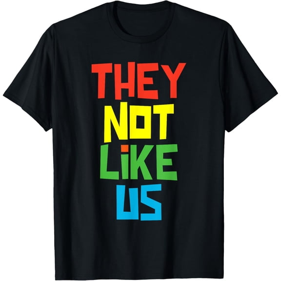 They Not Like Us 90's Old School Hip Hop Rapper Graffiti T-Shirt