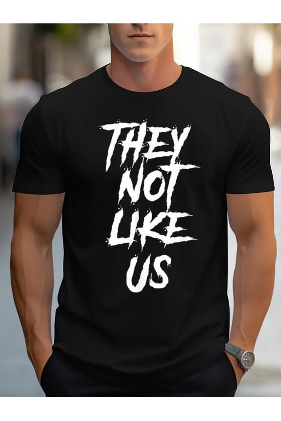 They Not Like Us" Cotton T-Shirt - Soft, Breathable, Bold Edgy Statement Tee for Confident Fashion