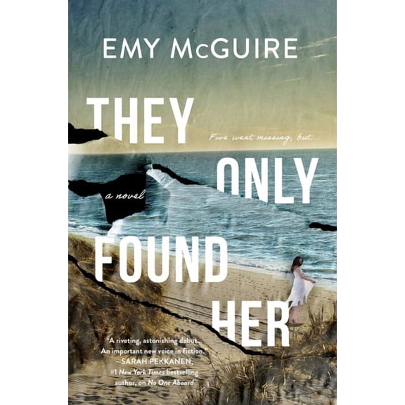 They Only Found Her, (Hardcover)