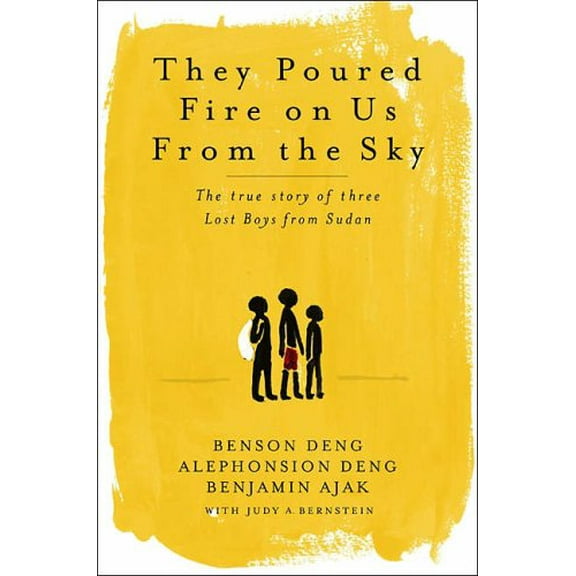 Pre-Owned They Poured Fire on Us From the Sky: The Story of Three Lost Boys from Sudan (Hardcover) 1586482696 9781586482695