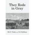 thumbnail image 1 of They Rode in Gray, (Paperback), 1 of 1