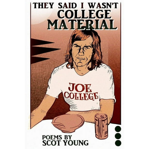 They Said I Wasn't College Material, (Paperback)