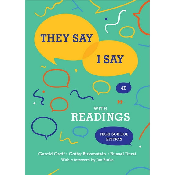 They Say / I Say: The Moves That Matter in Academic Writing with Readings (Hardcover)