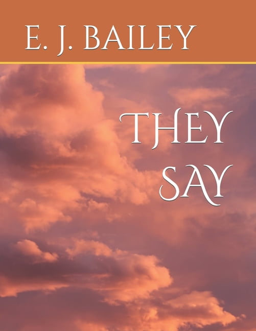 They Say, (Paperback)