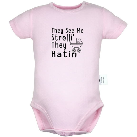 They See Me Strolli' They Hatin Funny Rompers For Babies, Newborn Baby Unisex Bodysuits, Infant Jumpsuits, Toddler 0-24 Months Kids One-Piece Oufits (Pink, 6-12 Months)