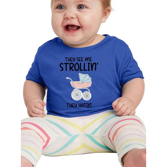They See Me Strollin' T-Shirt Infant -Smartprints Designs,  24 Months