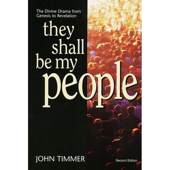 Pre-Owned They Shall Be My People: The Divine Drama from Genesis to Revelation-Study Guide (Paperback) 0933140827 9780933140820