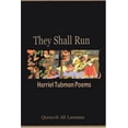 thumbnail image 1 of Pre-Owned They Shall Run : Harriet Tubman Poems (Paperback) 9780883782644, 1 of 1