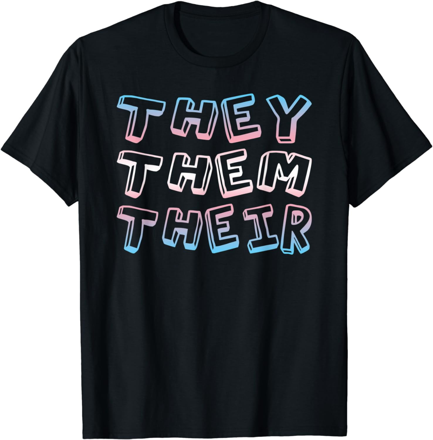 They Them Their Pronouns T-Shirt for Trans LGBT Nonbinary - Walmart.com