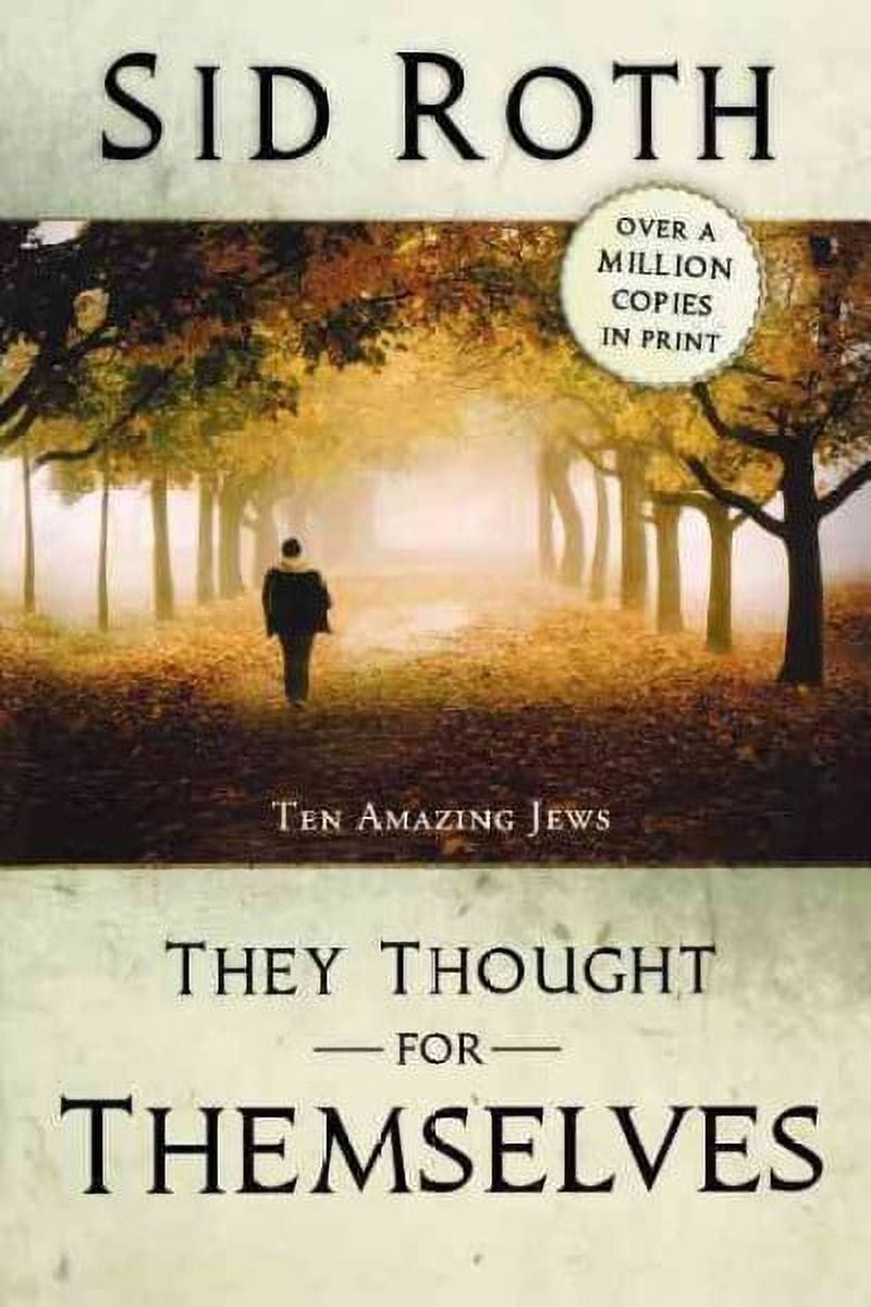 They Thought for Themselves Daring to Confront the Forbidden