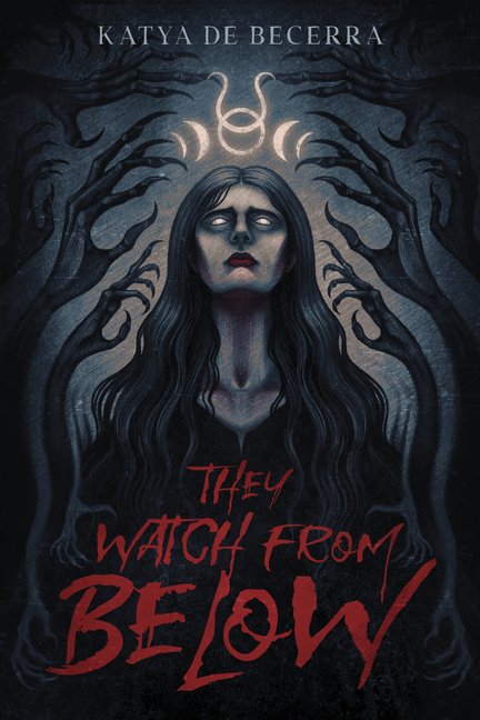 They Watch from Below, (Hardcover)