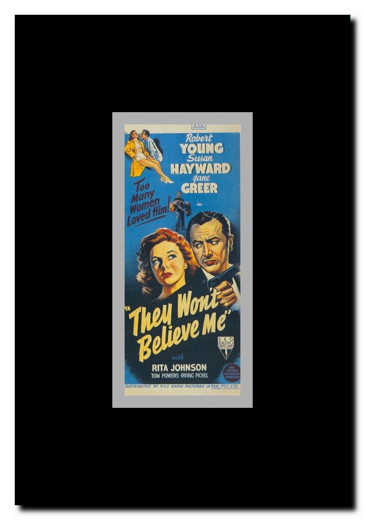 They Won't Believe Me Framed Movie Poster