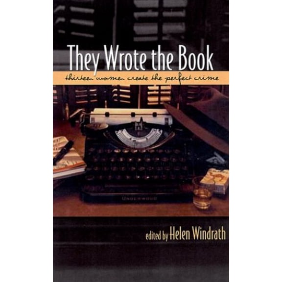 Pre-Owned They Wrote the Book : Thirteen Women Mystery Writers Tell All (Paperback) 9781883523350