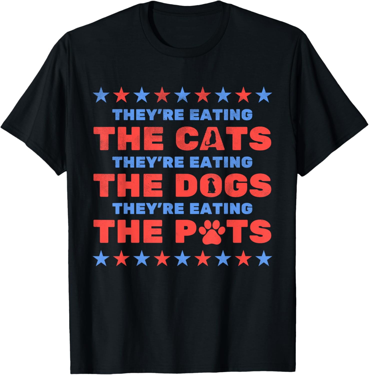 They're Eating The Dogs And Cats Election 2024 Cotton TShirt