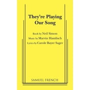 Theyre Playing Our Song, Paperback