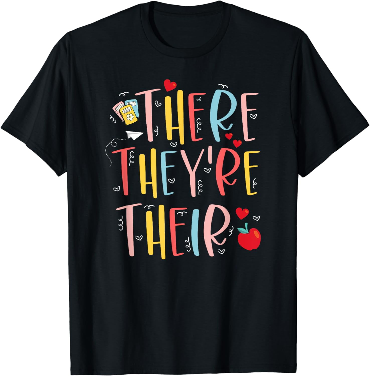 They're Their English Teacher Funny English Teachers T-Shirt - Walmart.com