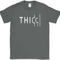 thumbnail image 1 of Thicc T-Shirt Funny Sheek Humor Novelty Fashion Text Tee - Charcoal, 2XL, 1 of 1