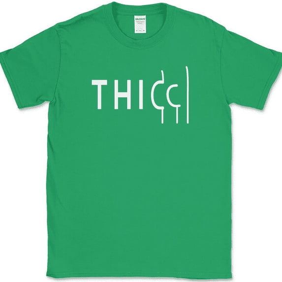 Thicc T-Shirt Funny Sheek Humor Novelty Fashion Text Tee - Green, 4XL