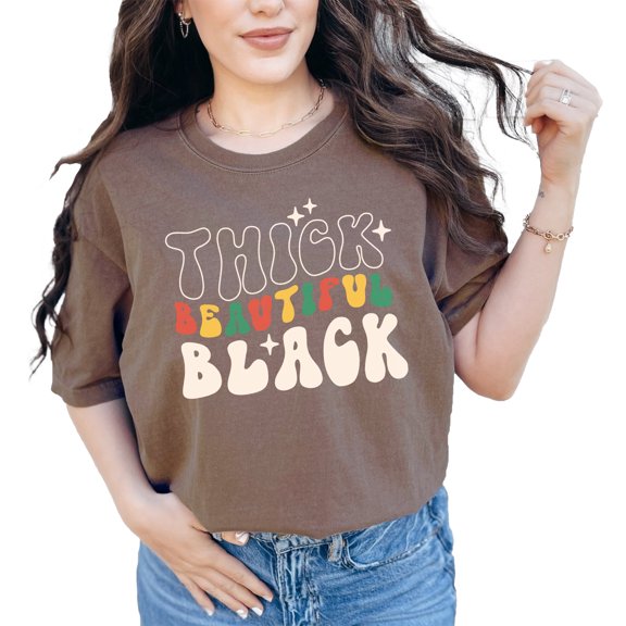 Thick, Beautiful, Black, Retro Groovy Wavy Text, Black History Month, Espresso Comfort Colors T-Shirt, Medium